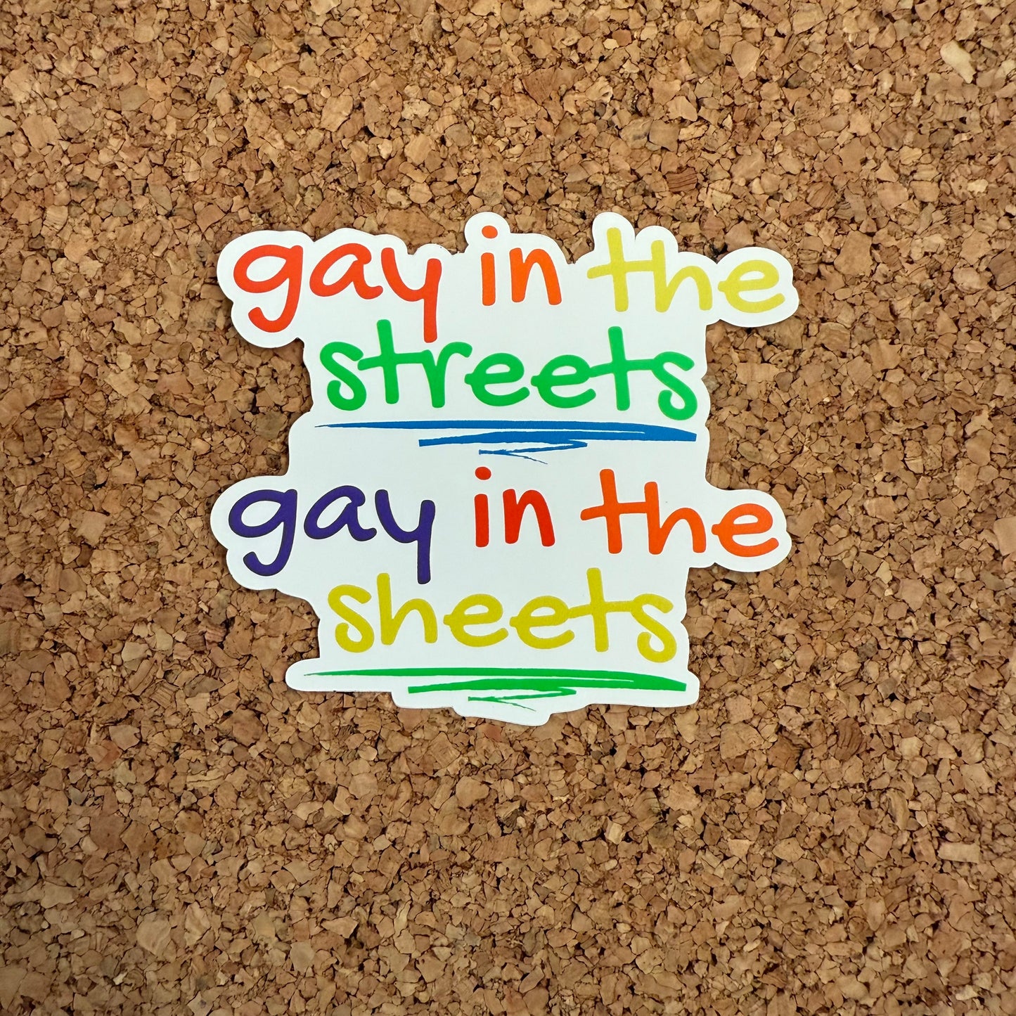 Gay in the Streets Gay In The Sheets LGBT Gay Pride Sticker